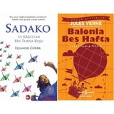 Beyaz Balina Yayınları Sadako ve Kağıttan Bir Turna Kuşu (Eleanor Coerr) ve Balonla Beş Hafta (Kısaltılmış Metin) 100 Temel Eser