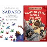 Beyaz Balina Yayınları Sadako ve Kağıttan Bir Turna Kuşu (Eleanor Coerr) ve Bamsı Beyrek Devler Ülkesinde