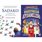 Beyaz Balina Yayınları Sadako ve Kağıttan Bir Turna Kuşu (Eleanor Coerr) ve Basketbolun Efsaneleri