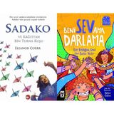 Beyaz Balina Yayınları Sadako ve Kağıttan Bir Turna Kuşu (Eleanor Coerr) ve Beni Sev Ama Darlama