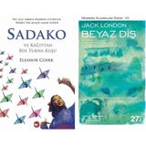 Beyaz Balina Yayınları Sadako ve Kağıttan Bir Turna Kuşu (Eleanor Coerr) ve Beyaz Diş