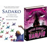 Beyaz Balina Yayınları Sadako ve Kağıttan Bir Turna Kuşu (Eleanor Coerr) ve Beyaz Kanatlı Vampir 1 - Başım Dertte