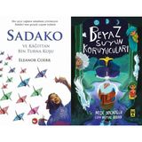 Beyaz Balina Yayınları Sadako ve Kağıttan Bir Turna Kuşu (Eleanor Coerr) ve Beyaz Suyun Koruyucuları