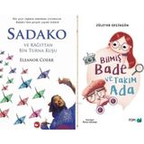 Beyaz Balina Yayınları Sadako ve Kağıttan Bir Turna Kuşu (Eleanor Coerr) ve Bilmiş Bade ve Takım Ada