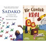 Beyaz Balina Yayınları Sadako ve Kağıttan Bir Turna Kuşu (Eleanor Coerr) ve Bir Günlük Kral