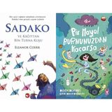 Beyaz Balina Yayınları Sadako ve Kağıttan Bir Turna Kuşu (Eleanor Coerr) ve Bir Hayal Burnunuzdan Kaçarsa