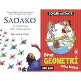 Beyaz Balina Yayınları Sadako ve Kağıttan Bir Turna Kuşu (Eleanor Coerr) ve Biraz Geometri Biraz Ölçüler - Popüler Matematik