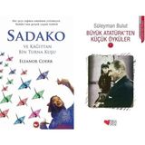 Beyaz Balina Yayınları Sadako ve Kağıttan Bir Turna Kuşu (Eleanor Coerr) ve Büyük Atatürk’ten Küçük Öyküler 1