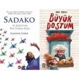 Beyaz Balina Yayınları Sadako ve Kağıttan Bir Turna Kuşu (Eleanor Coerr) ve Büyük Dostum