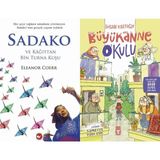 Beyaz Balina Yayınları Sadako ve Kağıttan Bir Turna Kuşu (Eleanor Coerr) ve Büyükanne Okulu