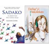 Beyaz Balina Yayınları Sadako ve Kağıttan Bir Turna Kuşu (Eleanor Coerr) ve Defne`yi Beklerken