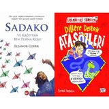 Beyaz Balina Yayınları Sadako ve Kağıttan Bir Turna Kuşu (Eleanor Coerr) ve Dillere Destan Atasözleri