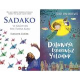 Beyaz Balina Yayınları Sadako ve Kağıttan Bir Turna Kuşu (Eleanor Coerr) ve Dolunaya Esrarengiz Yolculuk (Gerdt Von Bassewitz)