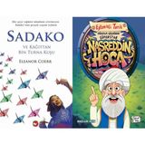 Beyaz Balina Yayınları Sadako ve Kağıttan Bir Turna Kuşu (Eleanor Coerr) ve Dünyayı Güldüren Süperstar - Nasreddin Hoca