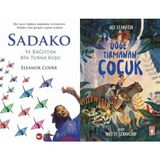Beyaz Balina Yayınları Sadako ve Kağıttan Bir Turna Kuşu (Eleanor Coerr) ve Göğe Tırmanan Çocuk