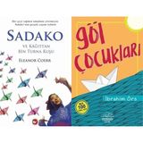 Beyaz Balina Yayınları Sadako ve Kağıttan Bir Turna Kuşu (Eleanor Coerr) ve Göl Çocukları