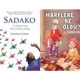 Beyaz Balina Yayınları Sadako ve Kağıttan Bir Turna Kuşu (Eleanor Coerr) ve Harflere Ne Oldu? (Sezer Ün)