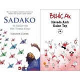 Beyaz Balina Yayınları Sadako ve Kağıttan Bir Turna Kuşu (Eleanor Coerr) ve Havada Asılı Kalan Top