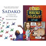 Beyaz Balina Yayınları Sadako ve Kağıttan Bir Turna Kuşu (Eleanor Coerr) ve Havalı Bilgiler Kitabı