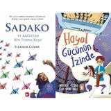 Beyaz Balina Yayınları Sadako ve Kağıttan Bir Turna Kuşu (Eleanor Coerr) ve Hayal Gücünün Izinde