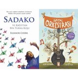 Beyaz Balina Yayınları Sadako ve Kağıttan Bir Turna Kuşu (Eleanor Coerr) ve Hayal Orkestrası