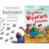 Beyaz Balina Yayınları Sadako ve Kağıttan Bir Turna Kuşu (Eleanor Coerr) ve Hayallere Uçuran Kanatlar
