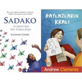 Beyaz Balina Yayınları Sadako ve Kağıttan Bir Turna Kuşu (Eleanor Coerr) ve Haylazların Kralı