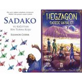Beyaz Balina Yayınları Sadako ve Kağıttan Bir Turna Kuşu (Eleanor Coerr) ve Hegzagon Sadece Hayal Et