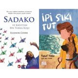 Beyaz Balina Yayınları Sadako ve Kağıttan Bir Turna Kuşu (Eleanor Coerr) ve Ipi Sıkı Tut