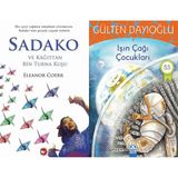 Beyaz Balina Yayınları Sadako ve Kağıttan Bir Turna Kuşu (Eleanor Coerr) ve Işın Çağı Çocukları