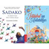 Beyaz Balina Yayınları Sadako ve Kağıttan Bir Turna Kuşu (Eleanor Coerr) ve Istanbul'un Anlattıkları