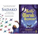 Beyaz Balina Yayınları Sadako ve Kağıttan Bir Turna Kuşu (Eleanor Coerr) ve Kedi Olarak Hayatım