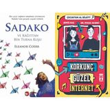 Beyaz Balina Yayınları Sadako ve Kağıttan Bir Turna Kuşu (Eleanor Coerr) ve Korkunç Güzel Internet - Çocuktan Al Bilgiyi