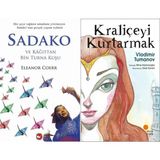 Beyaz Balina Yayınları Sadako ve Kağıttan Bir Turna Kuşu (Eleanor Coerr) ve Kraliçeyi Kurtarmak