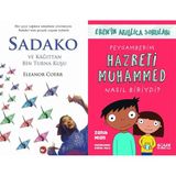 Beyaz Balina Yayınları Sadako ve Kağıttan Bir Turna Kuşu (Eleanor Coerr) ve Peygamberim Hazreti Muhammed Nasıl Biriydi?