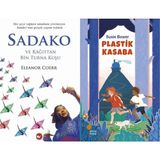 Beyaz Balina Yayınları Sadako ve Kağıttan Bir Turna Kuşu (Eleanor Coerr) ve Plastik Kasaba