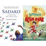 Beyaz Balina Yayınları Sadako ve Kağıttan Bir Turna Kuşu (Eleanor Coerr) ve Şampiyon Altın Ayak