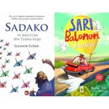 Beyaz Balina Yayınları Sadako ve Kağıttan Bir Turna Kuşu (Eleanor Coerr) ve Sarı Balonun Yolculuğu