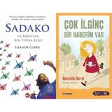 Beyaz Balina Yayınları Sadako ve Kağıttan Bir Turna Kuşu (Eleanor Coerr) ve Sen De Oku - Çok Ilginç Bir Haberim Var