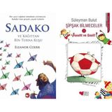 Beyaz Balina Yayınları Sadako ve Kağıttan Bir Turna Kuşu (Eleanor Coerr) ve Şipşak Bilmeceler 3