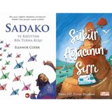 Beyaz Balina Yayınları Sadako ve Kağıttan Bir Turna Kuşu (Eleanor Coerr) ve Şükür Ağacının Sırrı (Rabia Elif Özcan Beydemir)