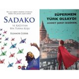 Beyaz Balina Yayınları Sadako ve Kağıttan Bir Turna Kuşu (Eleanor Coerr) ve Süpermen Türk Olsaydı