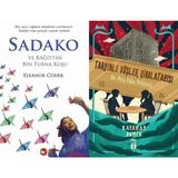 Beyaz Balina Yayınları Sadako ve Kağıttan Bir Turna Kuşu (Eleanor Coerr) ve Tarçınlı Düşler Çikolatacısı