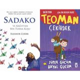 Beyaz Balina Yayınları Sadako ve Kağıttan Bir Turna Kuşu (Eleanor Coerr) ve Teoman Çekirdek: Süper Gücüm Hayal Gücüm