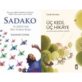 Beyaz Balina Yayınları Sadako ve Kağıttan Bir Turna Kuşu (Eleanor Coerr) ve Üç Kedi Üç Hikaye