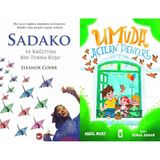 Beyaz Balina Yayınları Sadako ve Kağıttan Bir Turna Kuşu (Eleanor Coerr) ve Umuda Açılan Pencere