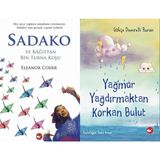Beyaz Balina Yayınları Sadako ve Kağıttan Bir Turna Kuşu (Eleanor Coerr) ve Yağmur Yağdırmaktan Korkan Bulut