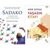Beyaz Balina Yayınları Sadako ve Kağıttan Bir Turna Kuşu (Eleanor Coerr) ve Yaşasın Kitap!