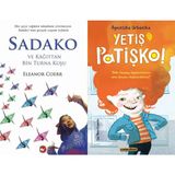Beyaz Balina Yayınları Sadako ve Kağıttan Bir Turna Kuşu (Eleanor Coerr) ve Yetiş Patişko! (Agnieszka Urbanska)
