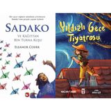 Beyaz Balina Yayınları Sadako ve Kağıttan Bir Turna Kuşu (Eleanor Coerr) ve Yıldızlı Gece Tiyatrosu